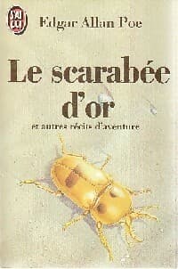Le scarabée d'or et autres récits d'aventure - Edgar Allan Poe